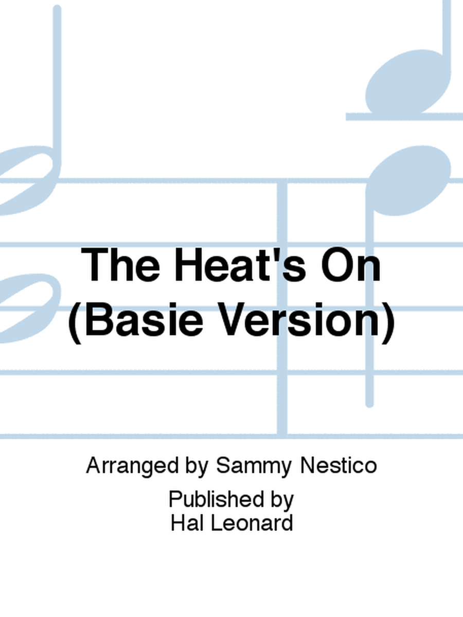 The Heat's On (Basie Version)