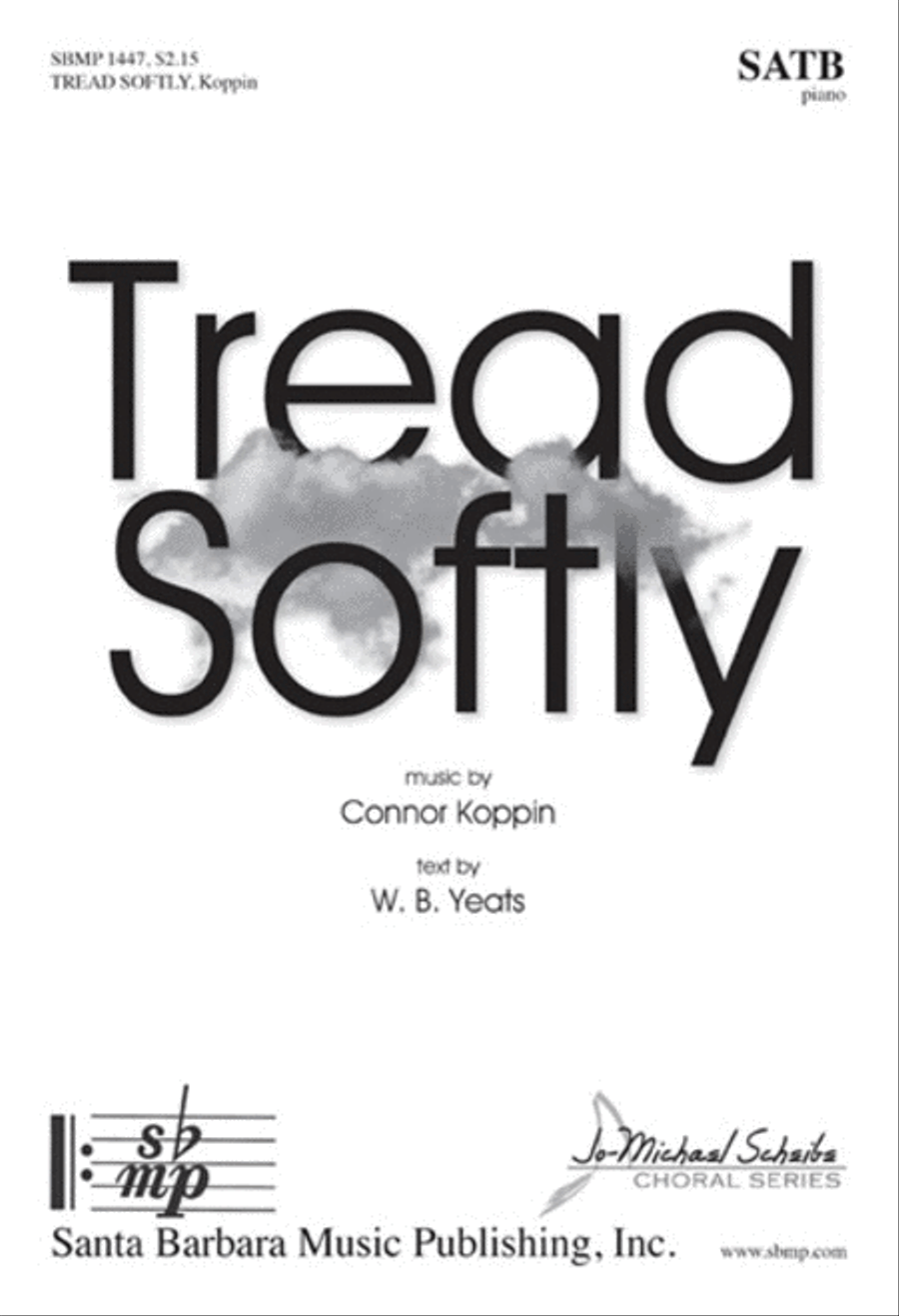 Tread Softly - SATB Octavo 4-Part scores gallery preview page 1