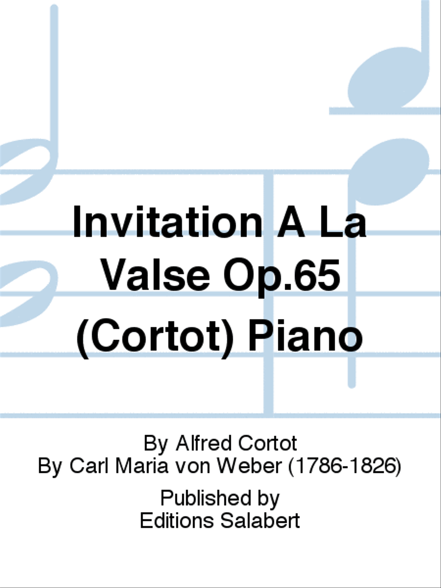 Invitation A La Valse Op.65 (Cortot) Piano Piano Solo scores gallery preview page 1
