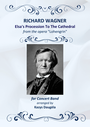 Book cover for "Elsa's Procession to the Cathedral" from "Lohengrin" for Concert Band