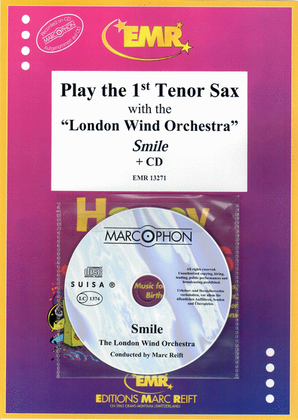 Play The 1st Tenor Saxophone With The London Wind Orchestra