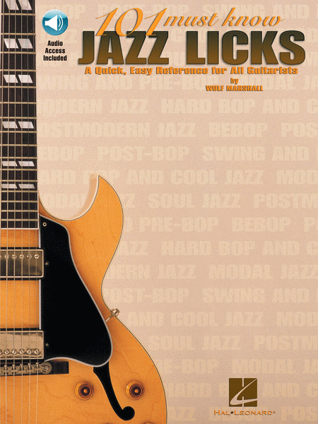 101 Must-Know Jazz Licks by Wolf Marshall Electric Guitar - Sheet Music