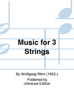 Music For 3 Strings