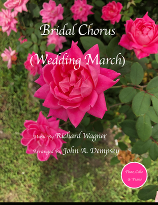 Book cover for Bridal Chorus (Wedding March): Trio for Flute, Cello and Piano