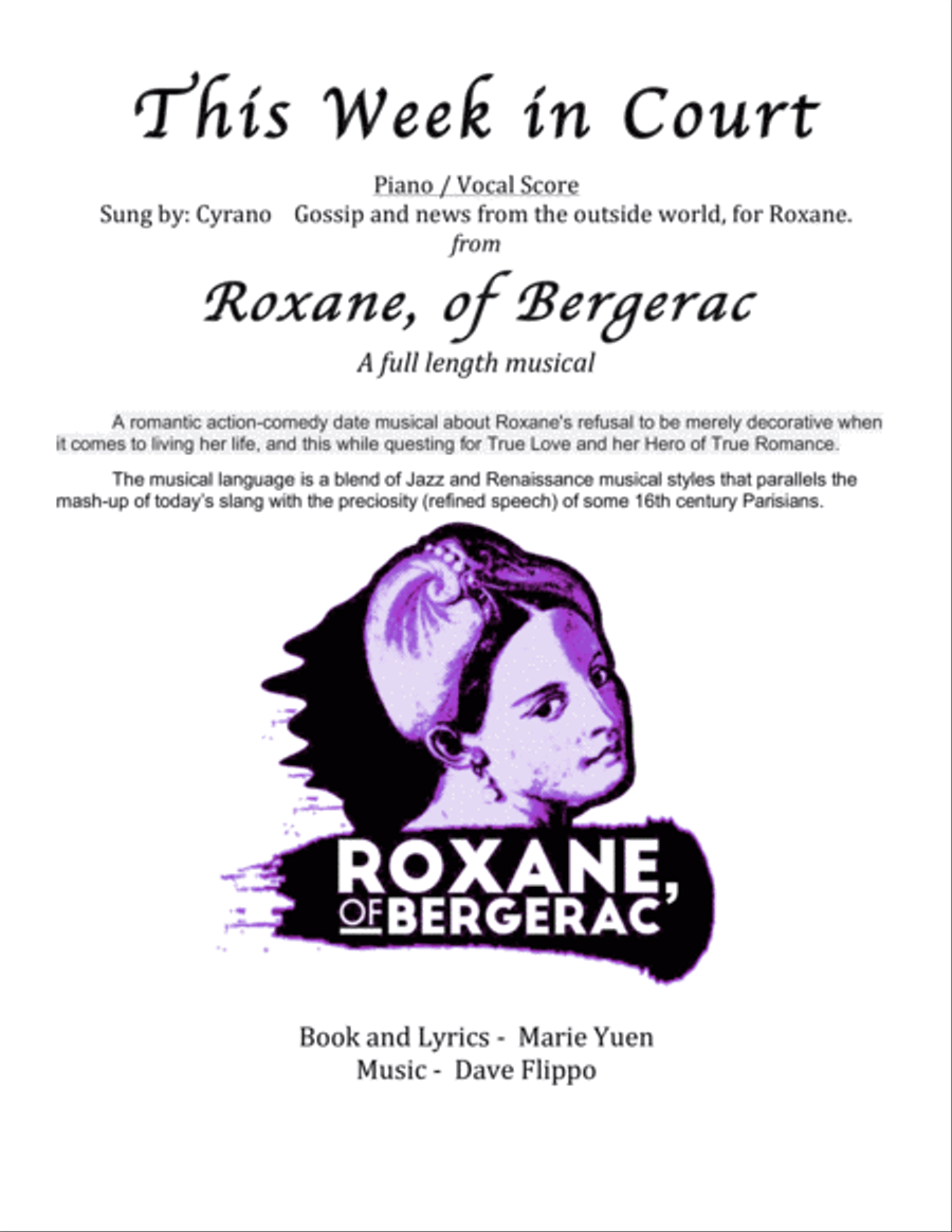 THIS WEEK IN COURT - from Roxane, of Bergerac - a full length musical Voice scores gallery preview page 1