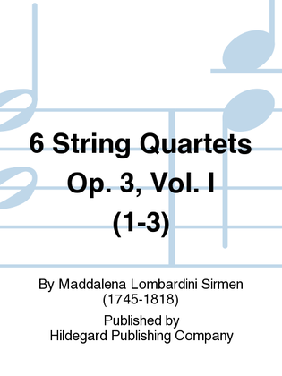 Book cover for 6 String Quartets Op. 3, Vol. I (1-3)