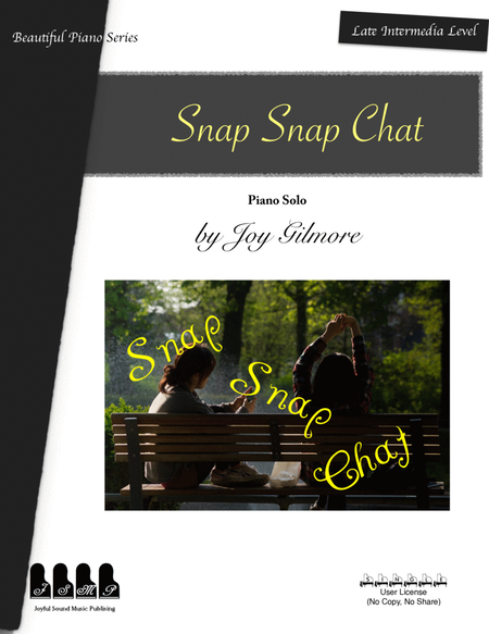Snap! Snap! Snap Chat! piano solo to teens. image number null