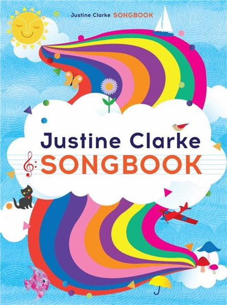 Justine Clarke Songbook