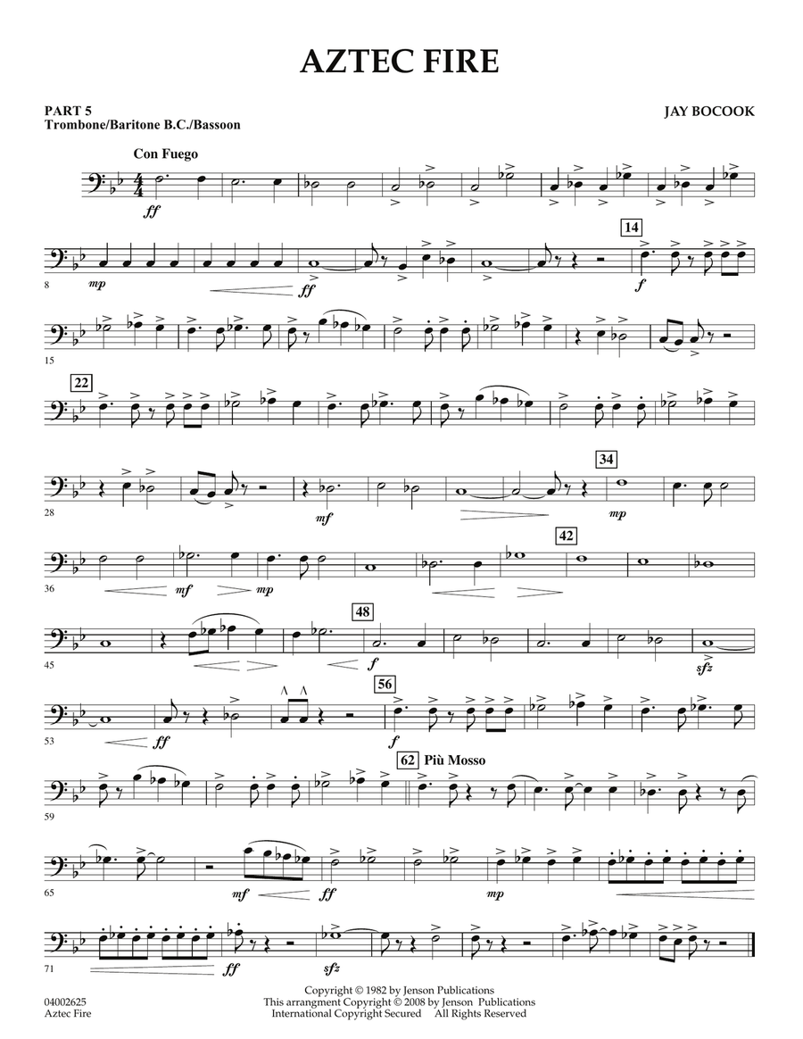 Aztec Fire Pt.5 Trombone Bar. B.C. Bsn