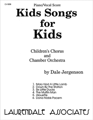 Book cover for Kids Songs for Kids (Choral Score)
