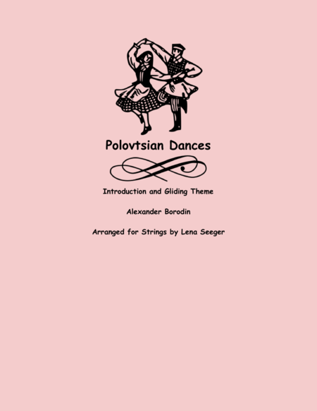 Introduction and Gliding Theme from the Polovtsian Dances (String Orchestra)