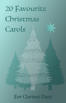 Book cover for 20 Favourite Christmas Carols for Clarinet Duet