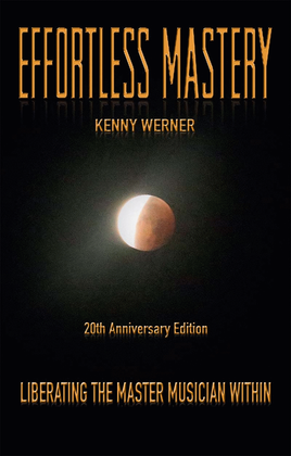 Effortless Mastery Anniversary Edition