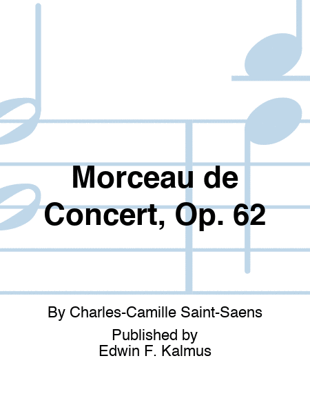 Morceau de Concert, Op. 62