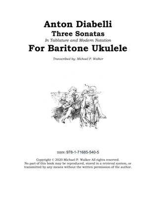 Anton Diabelli: Three Sonatas In Tablature and Modern Notation For Baritone Ukulele