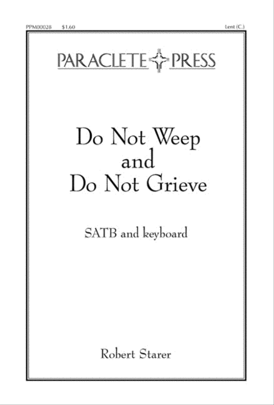 Do Not Weep and Do Not Grieve 4-Part scores gallery preview page 1