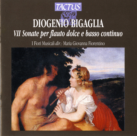 Bigaglia: VII Sonate Per Flauto