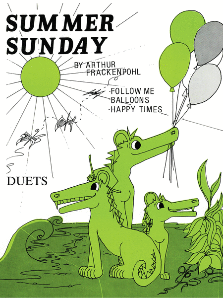Multi-Level Duets, Summer Sunday - Levels III-IV, (Follow Me, Balloons, Happy Time) - P