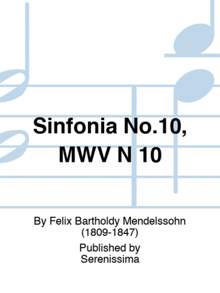 Sinfonia No.10, MWV N 10