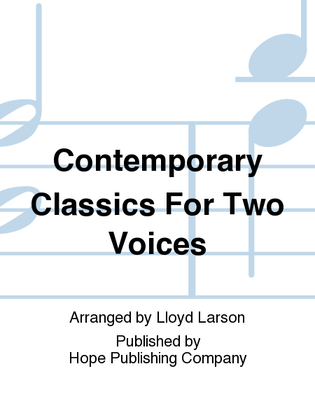 Book cover for Contemporary Classics for Two Voices