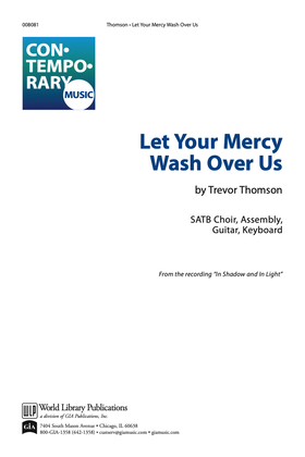 Let Your Mercy Wash Over Us