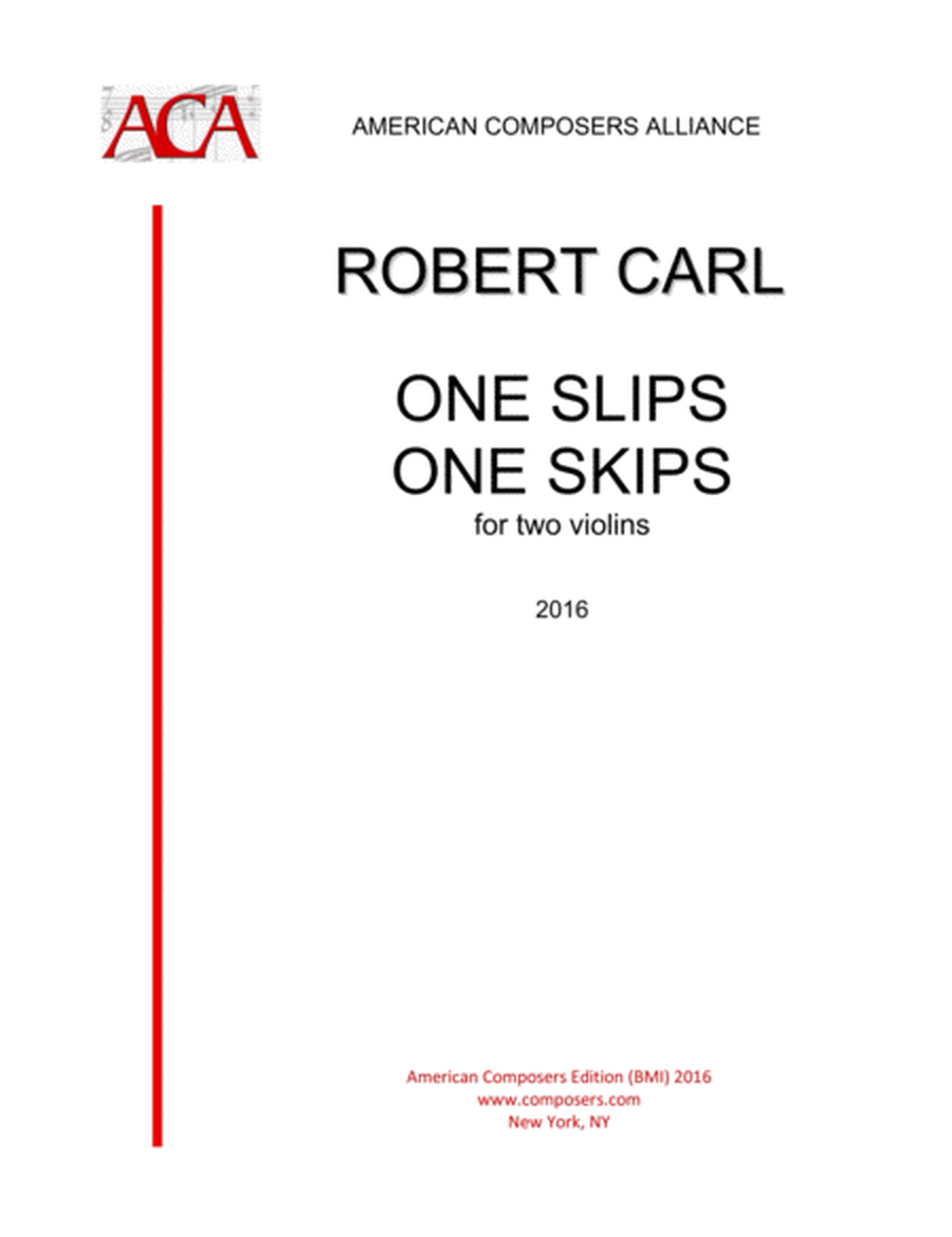 [Carl] One Slips, One Skips