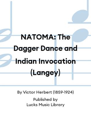 NATOMA: The Dagger Dance and Indian Invocation (Langey)