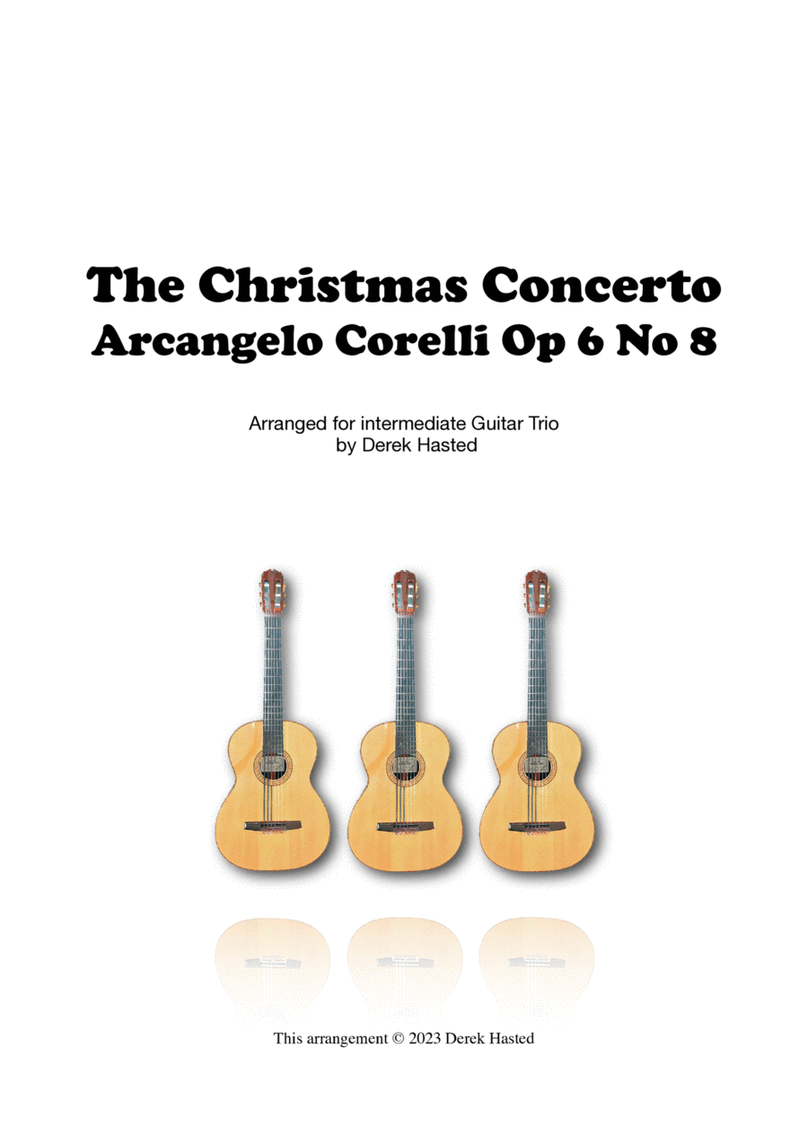 Corelli's Christmas Concerto (Op 6 No 8) arranged for 3 guitars (or a large ensemble) Large Ensemble scores gallery preview page 1