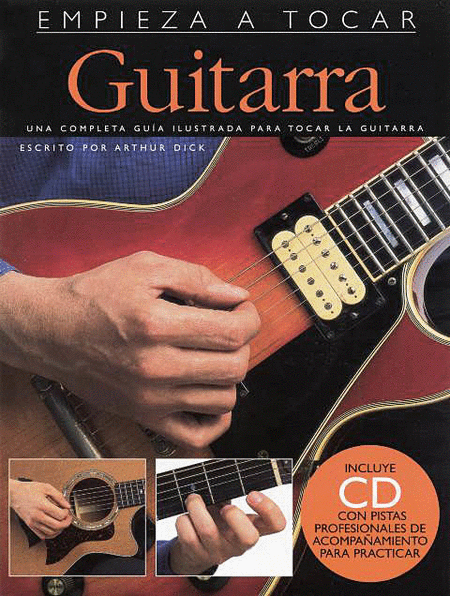 Empieza A Tocar Guitarra (Incluye CD)