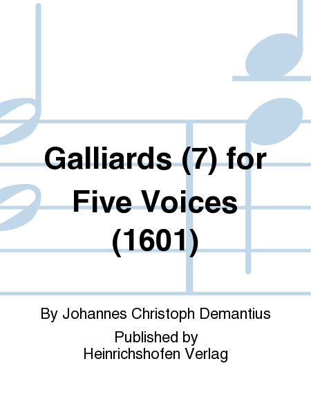 Galliards (7) for Five Voices (1601)  Sheet Music