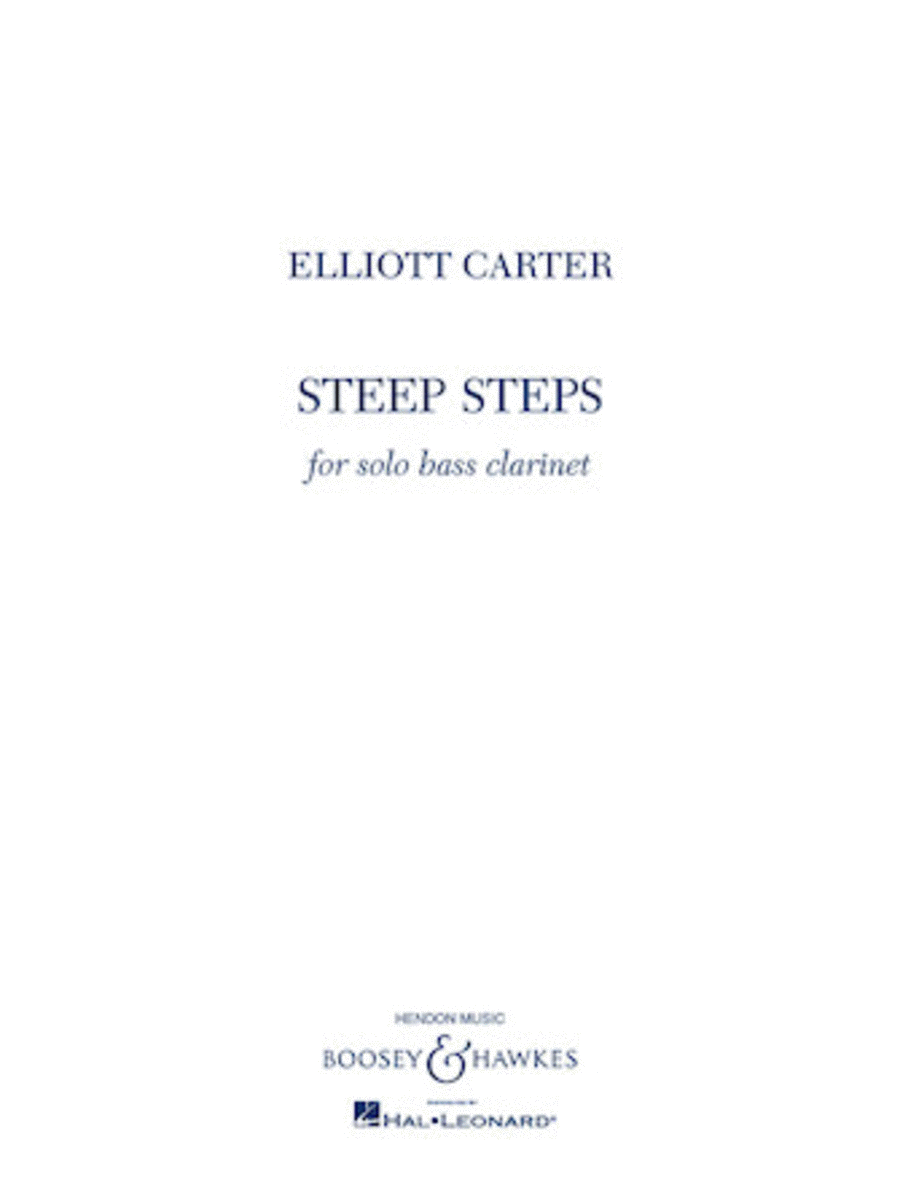 Elliott Carter: Steep Steps