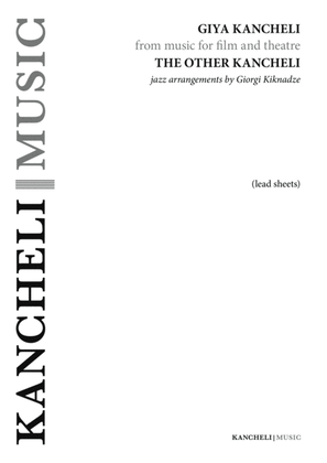 Book cover for Kancheli Songbook - 12 Jazz Arrangements