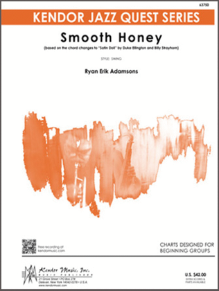 Book cover for Smooth Honey (based on the chord changes to 'Satin Doll' by Duke Ellington and Billy Strayhorn) (Full Score)