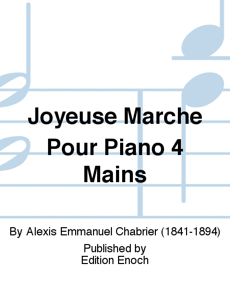Joyeuse Marche Pour Piano 4 Mains