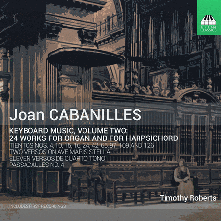 Joan Cabanilles: Keyboard Music, Vol. 2