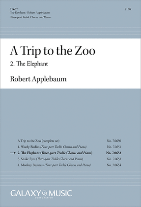 A Trip to the Zoo: 2. The Elephant