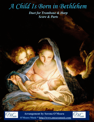 A Child Is Born In Bethlehem, Duet for Trombone & Harp