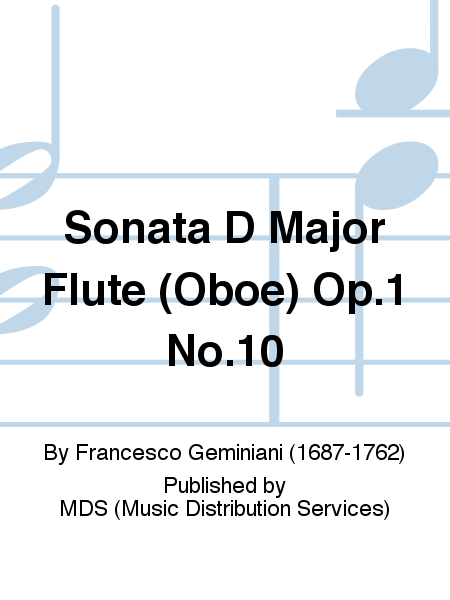 Sonata D Major Flute (Oboe) Op.1 No.10