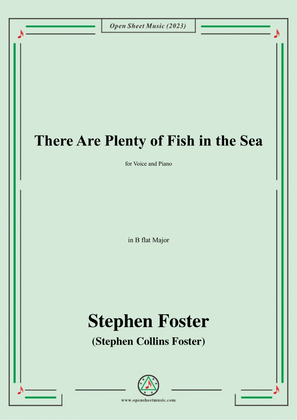 S. Foster-There Are Plenty of Fish in the Sea,in B flat Major