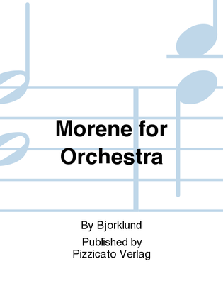 Morene for Orchestra