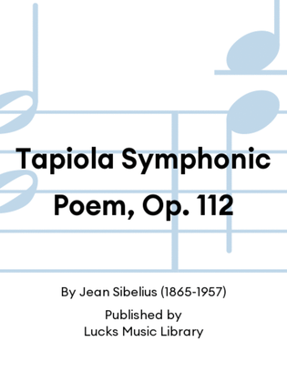 Book cover for Tapiola Symphonic Poem, Op. 112