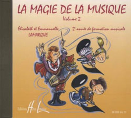 La magie de la musique - Volume 2