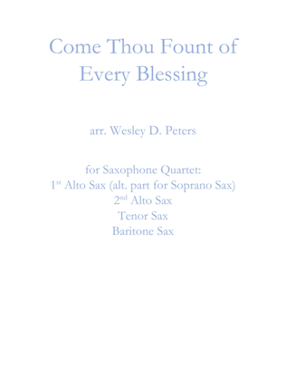 Come Thou Fount of Every Blessing (Sax Quartet)
