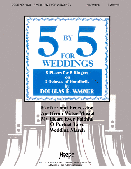 Five-By-Five for Weddings