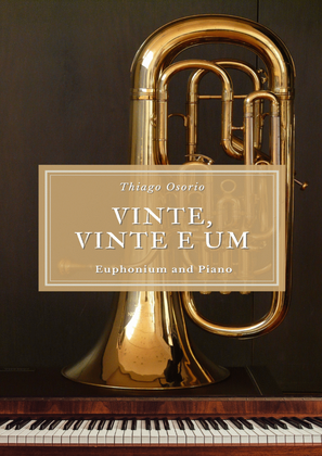 Vinte, vinte e um - Euphonium and Piano