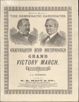 Cleveland and Hendricks' Grand Victory March