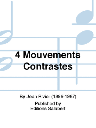 4 Mouvements Contrastes