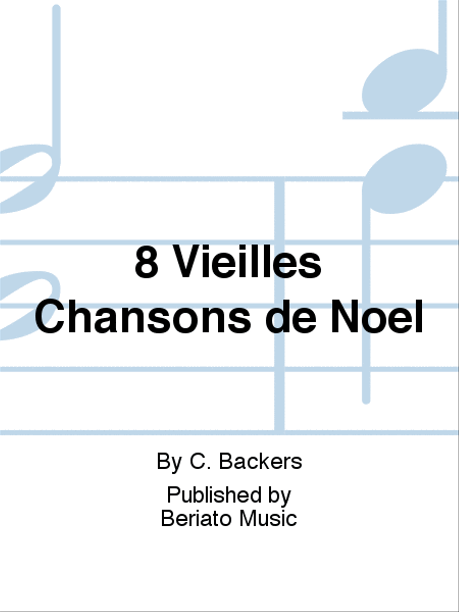 8 Vieilles Chansons de Noel Women's Choir scores gallery preview page 1