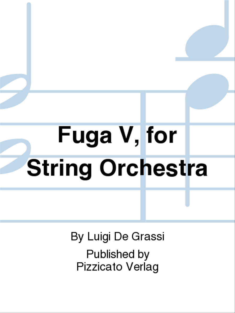 Fuga V, for String Orchestra String Orchestra scores gallery preview page 1