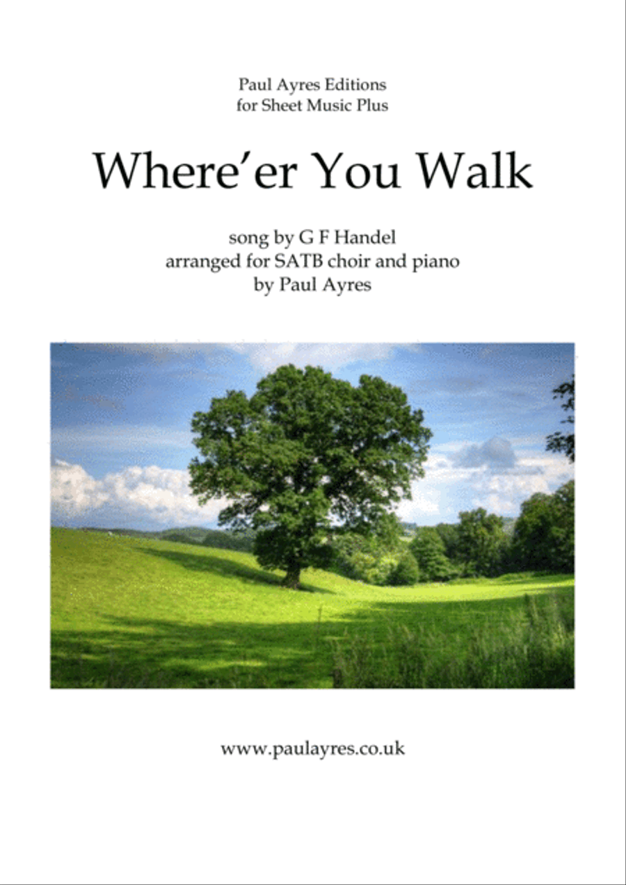 Where'er You Walk - arranged for SATB choir 4-Part scores gallery preview page 1
